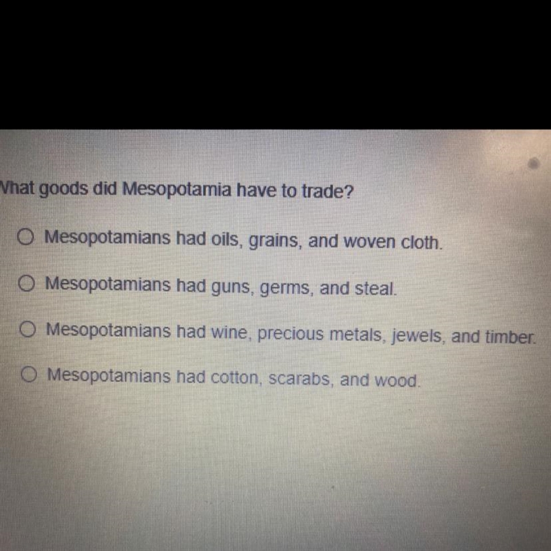 What goods did Mesopotamia have to trade?-example-1