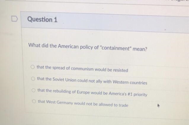 What did the American policy of "containment" mean?-example-1