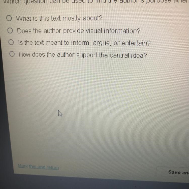 Which question can be used to find the authors purpose when reading a text?-example-1