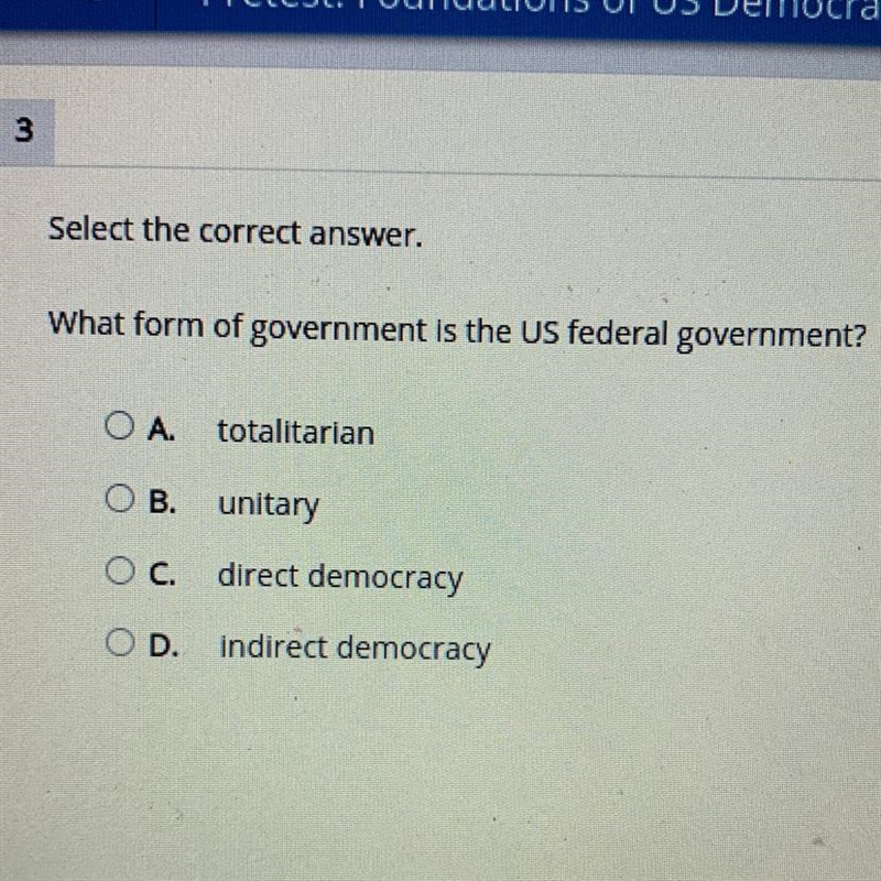 What form of government is the US federal government?-example-1