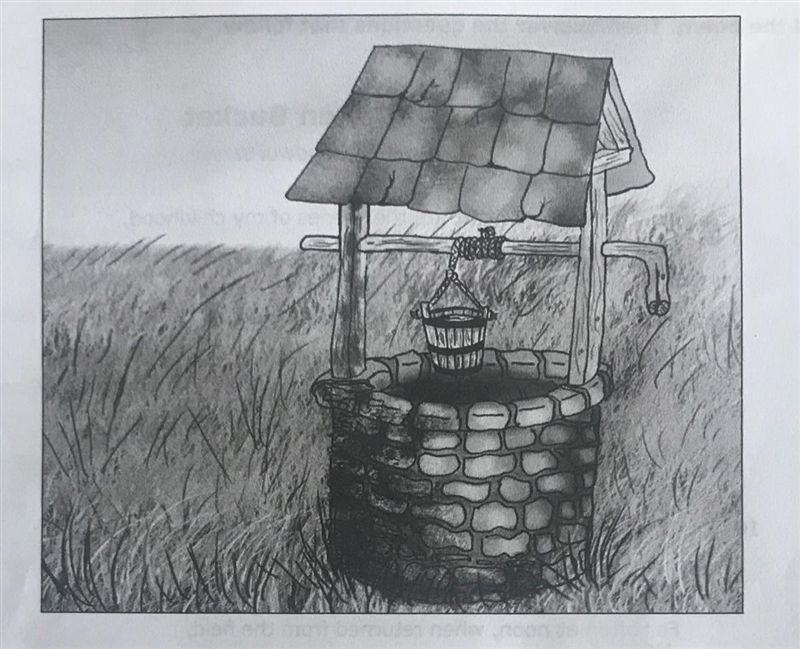 How would the speaker describe the scene show illustration? The old oaken Bucket A-example-1