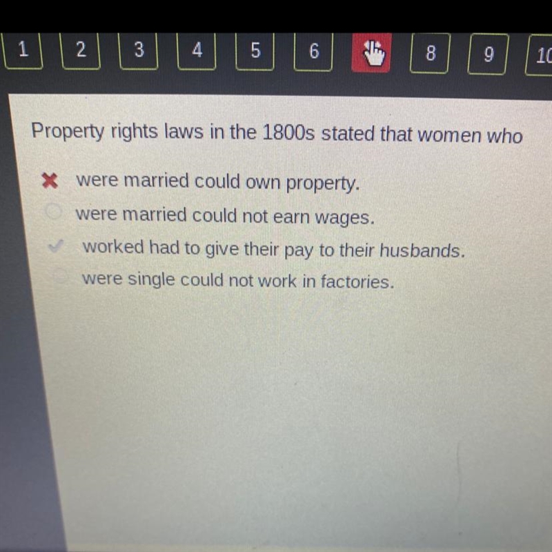 Property rights laws in the 1800s stated that women who were married could own property-example-1