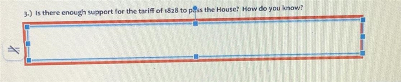 Is there enough support for the tariff of 1828 to pass the House? How do you know-example-1