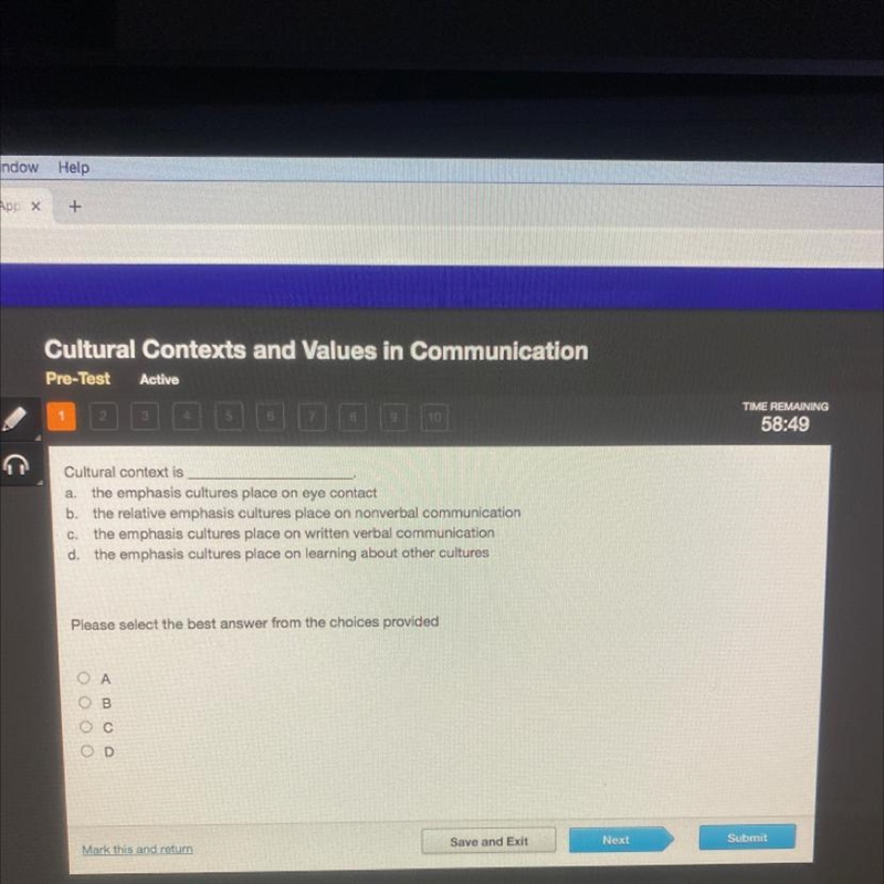 Cultural context is a. the emphasis cultures place on eye contact b. the relative-example-1