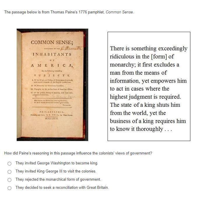 The passage below is from Thomas Paine's 1776 pamphlet, Common Sense. How did Paine-example-1