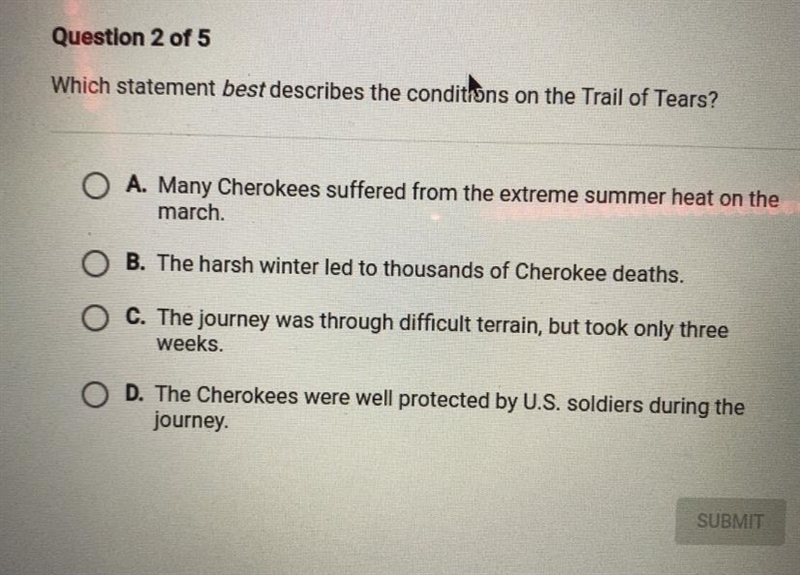 PLEASE HELP ASAP!!! Which statement best describes the conditions on the Trail of-example-1