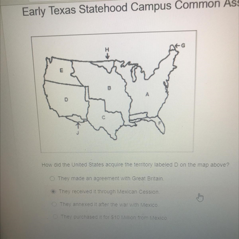 How Did the United States acquire the territory labeled D on the map above￼?-example-1