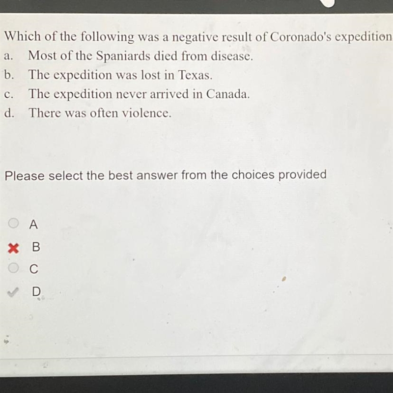 Which of the following was a negative result of Coronado’s expedition? THE ANSWER-example-1