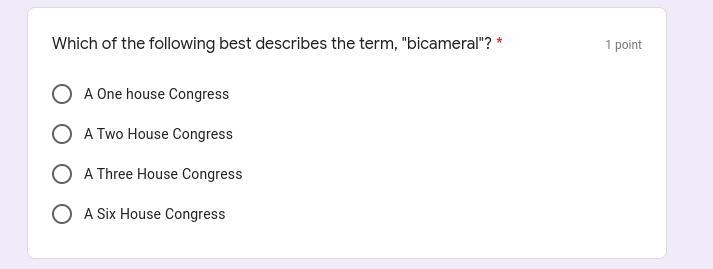 Which of the following best describes the term, "bicameral"?-example-1