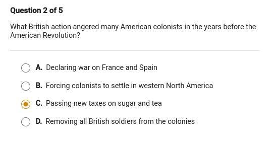 What British action angered many American colonists in the years before the American-example-1