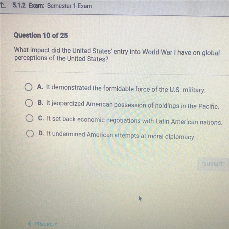 Pls help asap What impact did the United States' entry into World War I have on global-example-1