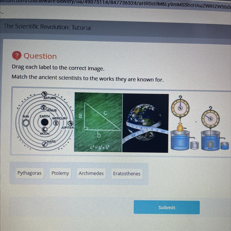 Drag each label to the correct image. Match the ancient scientists to the works they-example-1