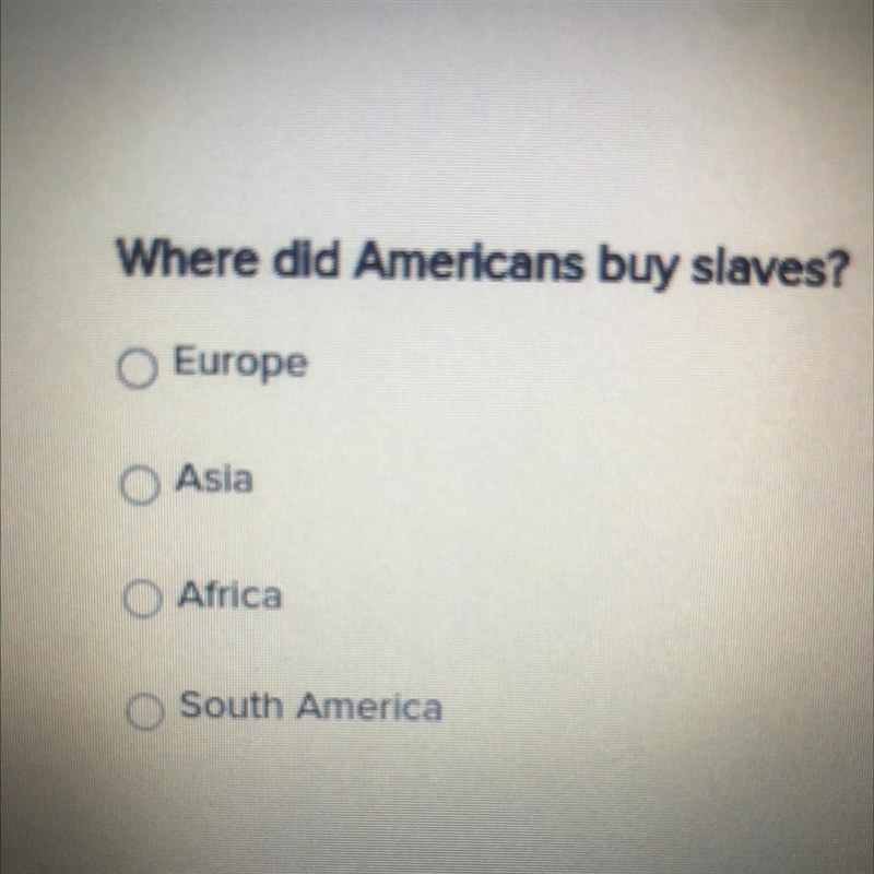 Where did Americans But slaves-example-1