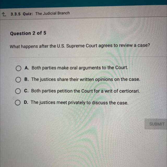 What happens after the U.S. Supreme Court agrees to review a case? A. Both parties-example-1