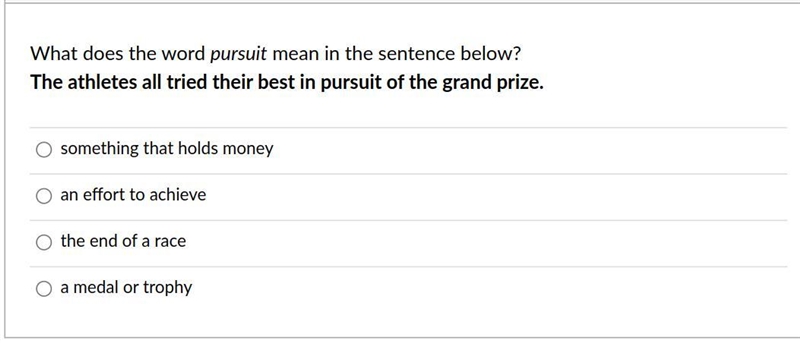 What does the word pursuit mean in the sentence below?-example-1