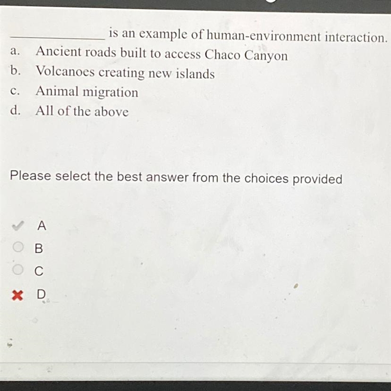 ____ is an example of human-environment interaction THE ANSWER IS A-example-1