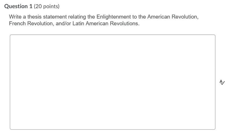 Write a thesis statement relating the Enlightenment to the American Revolution, French-example-1