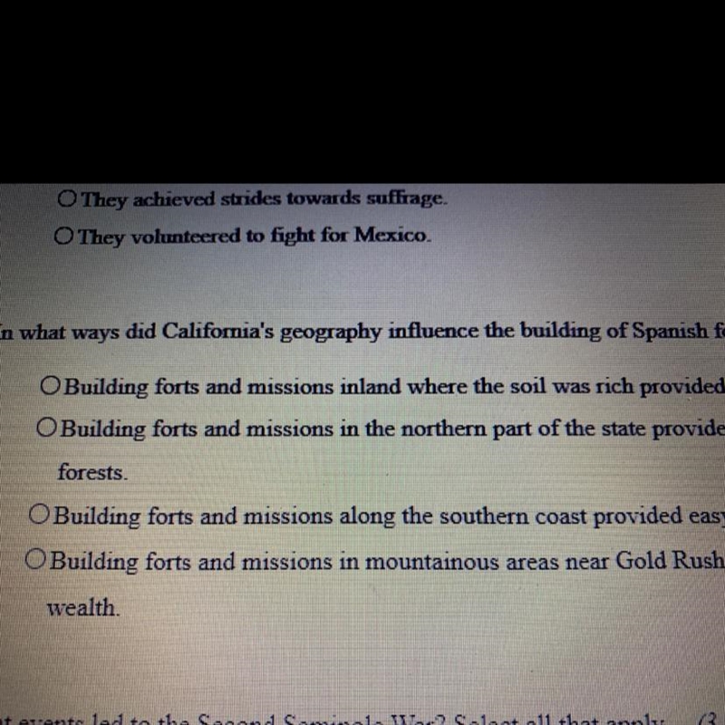 In what ways did California's geography influence the building of Spanish forts and-example-1