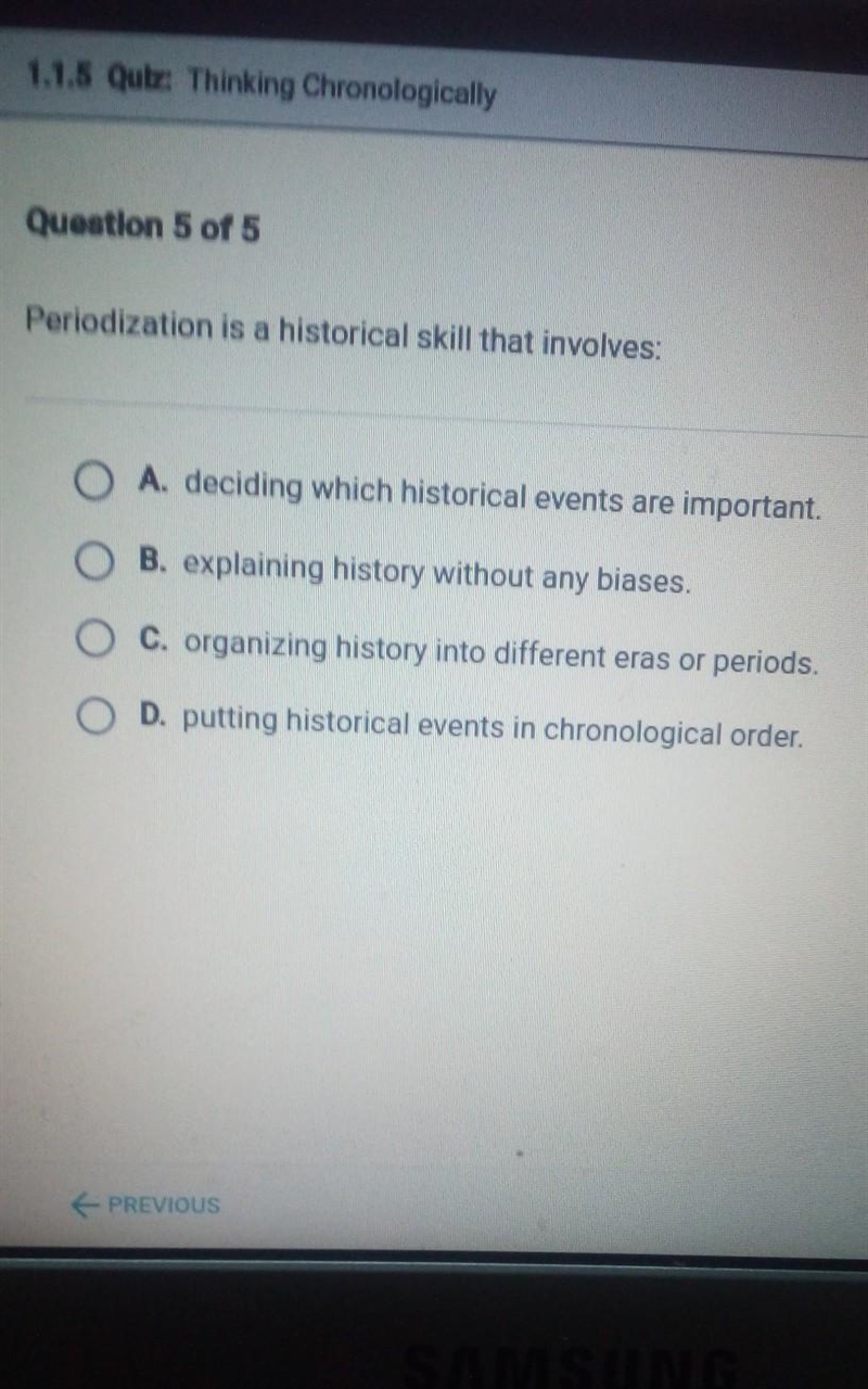 Periodization is a historical skill that involves​-example-1