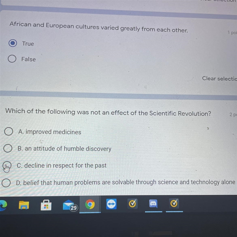 Which of the following was not an effect of the Scientific Revolution? 2 points A-example-1