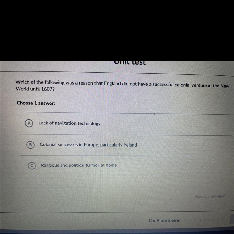 Which of the following was a reason that England did not have a successful colonial-example-1