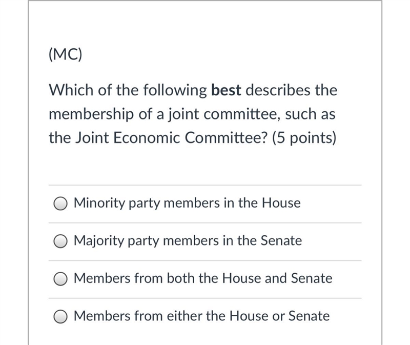 Which of the following best describes the membership of a joint committee, such as-example-1