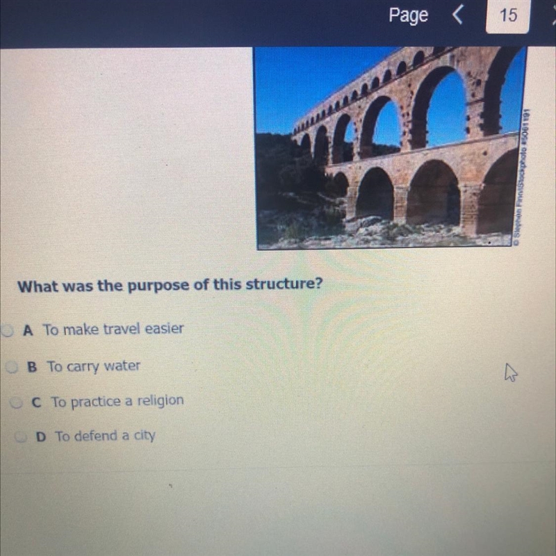 What was the purpose of this structure? A: To make travel easier B: To carry water-example-1