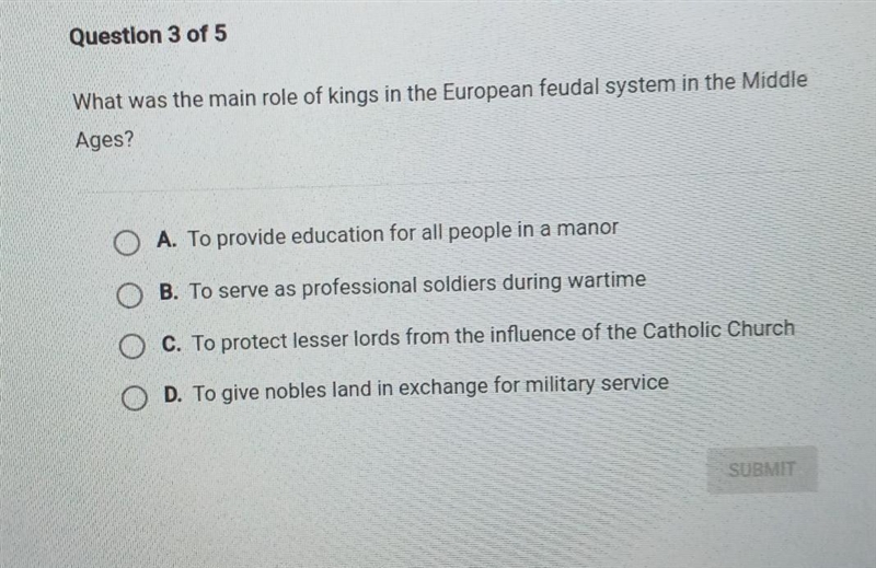 What was the main role of kings in the European feudal system in the middle ages?​-example-1