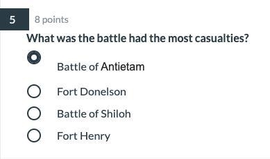 What was the battle had the most casualties? Battle of Antietam Fort Donelson Battle-example-1