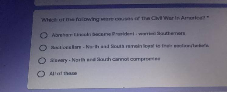 Which of the following were causes of the civil war in America?-example-1