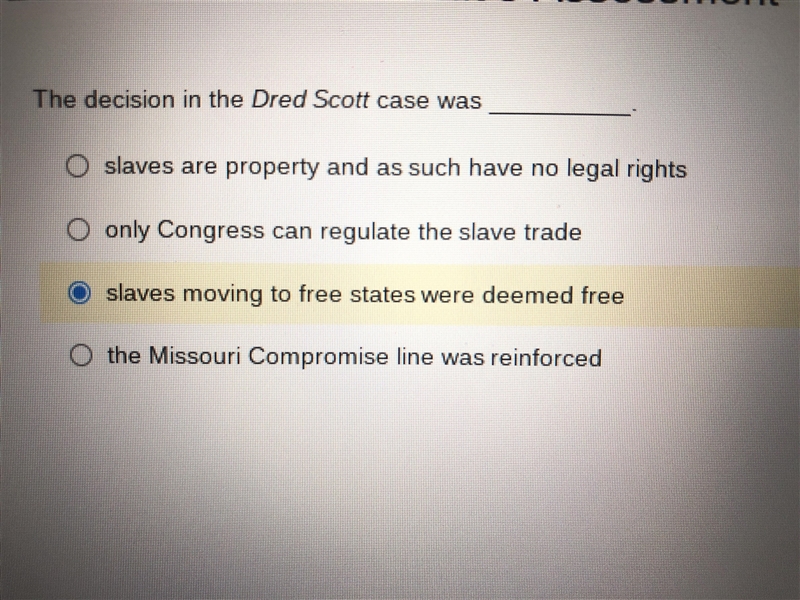 The decision in the Dred Scott case was___________?-example-1