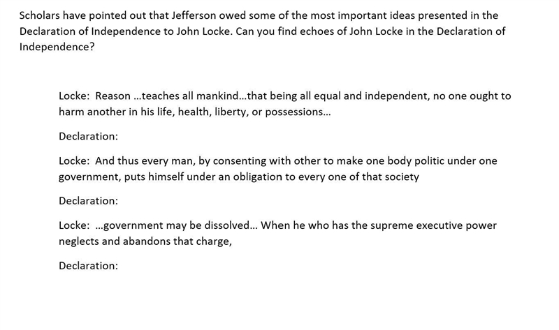 What are some echoes of John Locke that are in the Declaration of Independence?-example-1