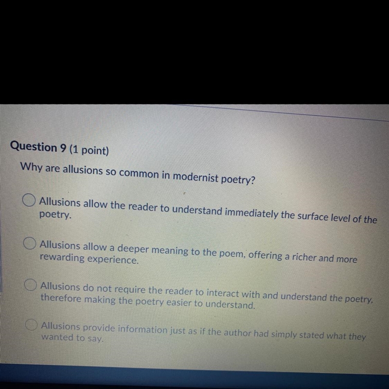 Question 9 (1 point) Why are allusions so common in modernist poetry?-example-1