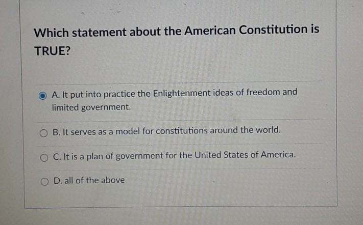 *12 points* Which statement about the American Constitution is TRUE?​-example-1