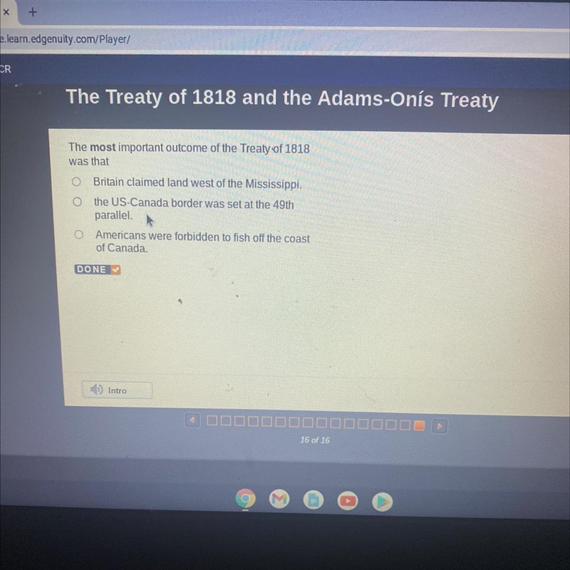 The most important outcome of the Treaty of 1818 was that-example-1