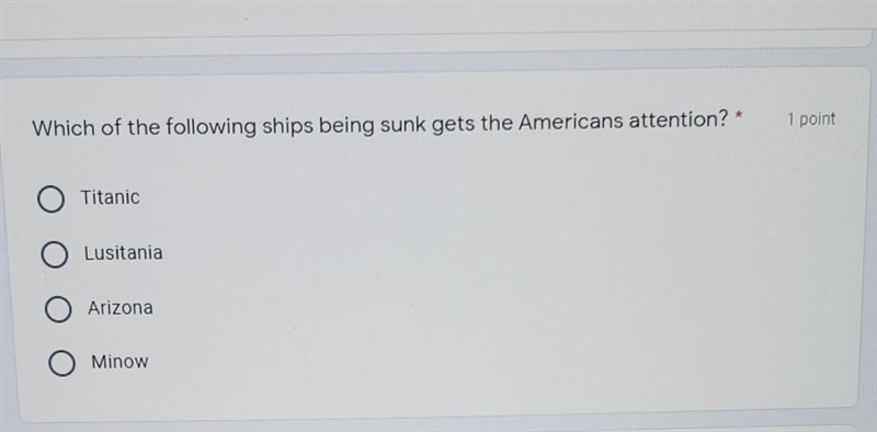 Which of the following ships being sunk gets the Americans attention ? NEED ANSWERS-example-1