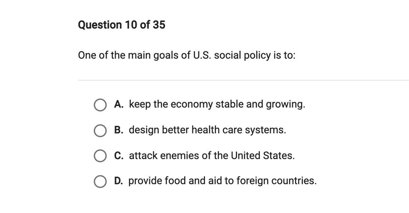 One of the main goals of the us social policy is to:-example-1