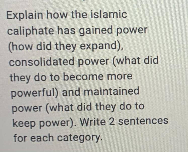 Explain how the islamic caliphate has gained power (how did they expand), consolidated-example-1