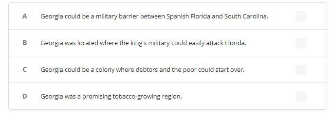 To King George II, what was the most important reason to create the colony of Georgia-example-1