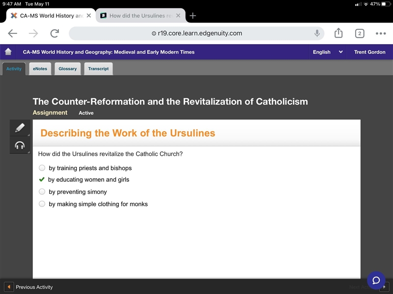 How did the Ursulines revitalize the Catholic Church? by training priests and bishops-example-1