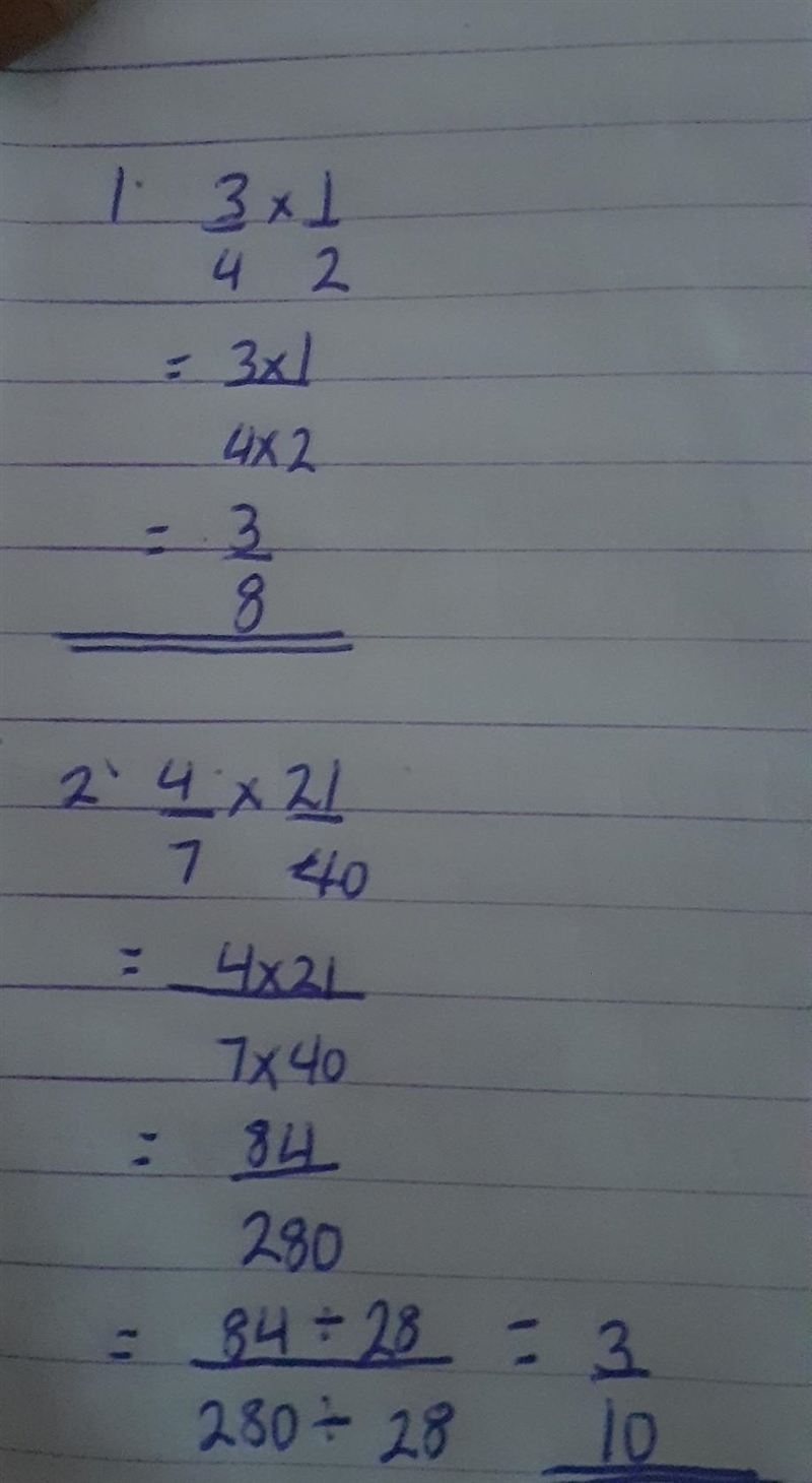 A) 3/4 × 1/2 b) 4/7 × 21/40 ​-example-1