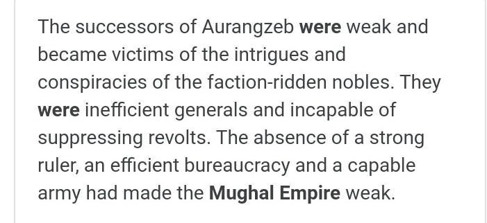 How far did Mughal weaknesses from 1707 make decline inevitable? pls answer this question-example-1