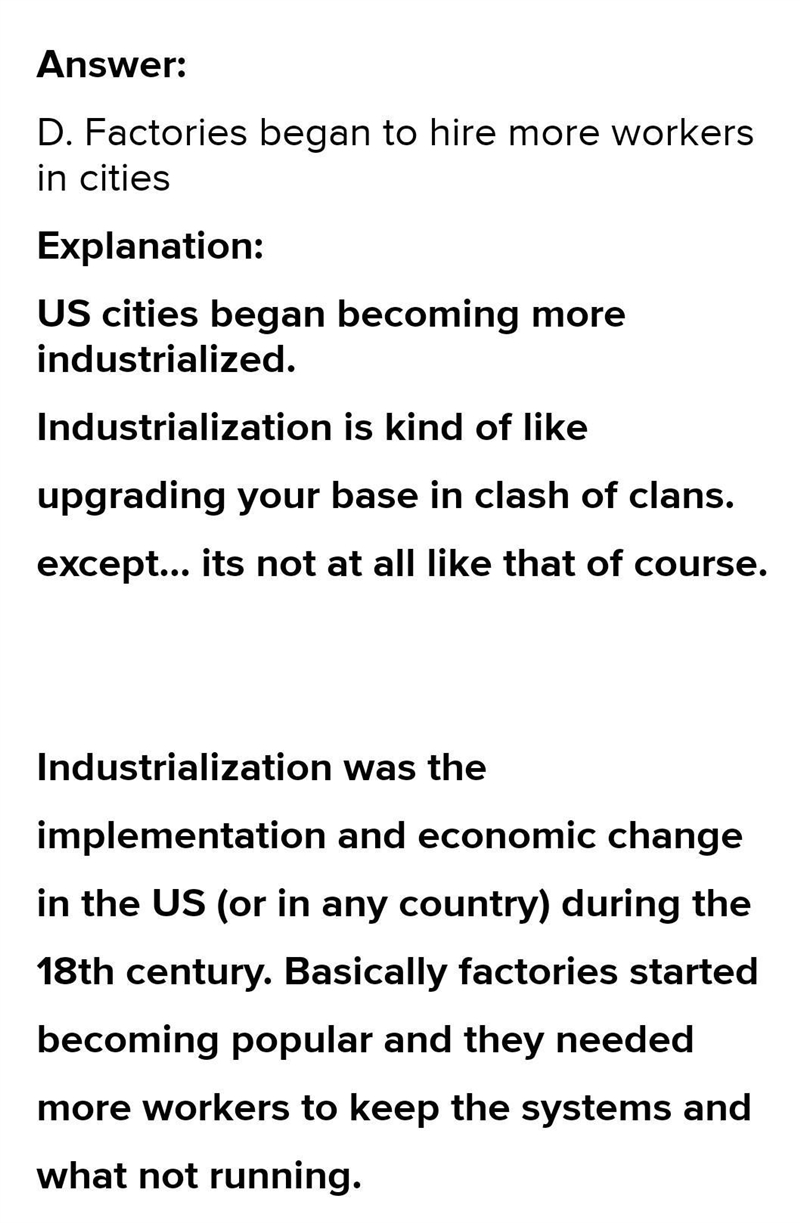 U.S. cities grew quickly during the 1800s because: A. Education became freely available-example-1