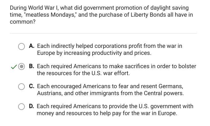 Question 1 of 5 During World War I, what did government promotion of daylight saving-example-1