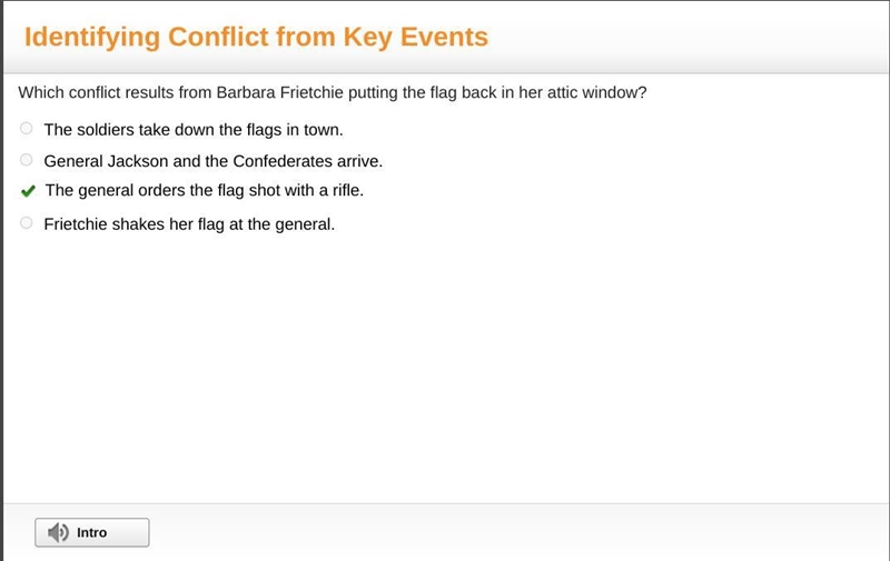 Which conflict results from Barbara Frietchie putting the flag back in her attic window-example-1