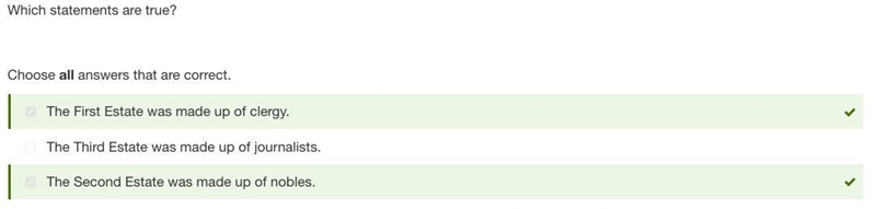 Which statements are true? Choose all answers that are correct. The First Estate was-example-1