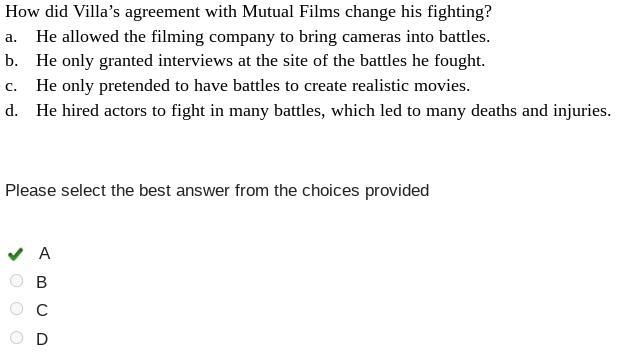 How did Villa’s agreement with Mutual Films change his fighting? a. He allowed the-example-1