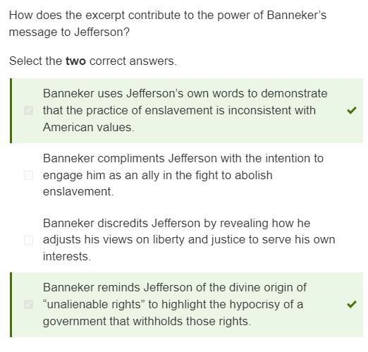 How does the excerpt contribute to the power of Banneker’s message to Jefferson? Select-example-1