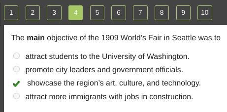 BEING TIMED!!! The main objective of the 1909 World’s Fair in Seattle was to attract-example-1