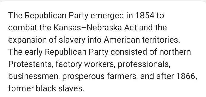 Why was the Republican Party created? a It was created to expand slavery into more-example-1